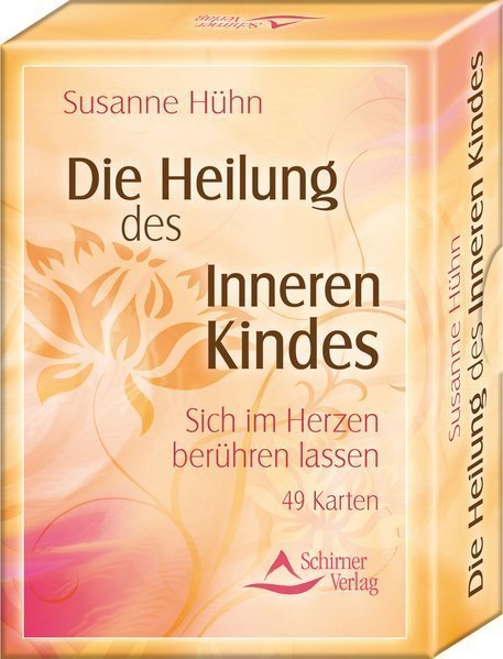Die Heilung des inneren Kindes/ Kartenset von Susanne Hühn